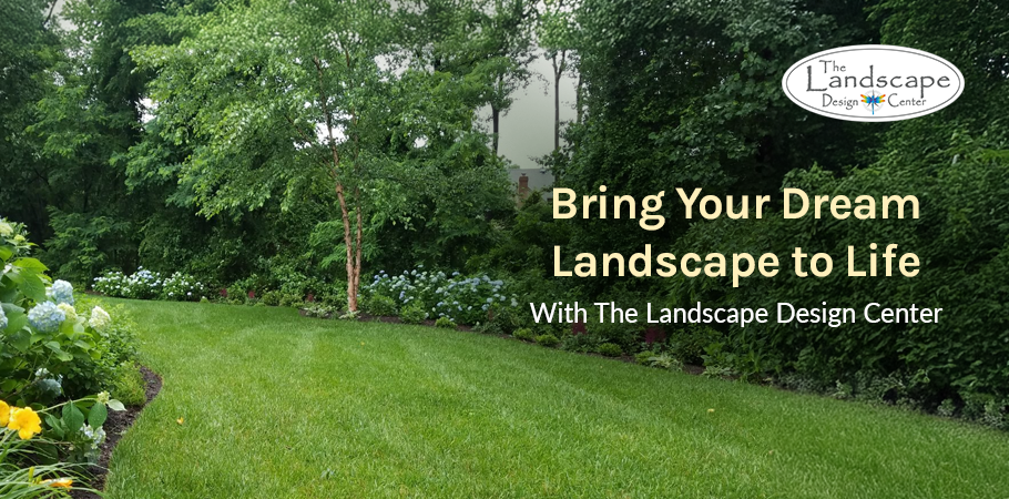 Trust The Landscape Design Center for top-tier landscape maintenance this season.